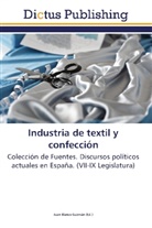 Jua Blanco Guzmán, Juan Blanco Guzmán - Industria de textil y confección