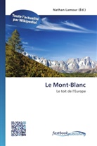 Natha Lamour, Nathan Lamour - Le Mont-Blanc