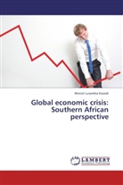 Marcel Lusamba-Kazadi - Global economic crisis: Southern African perspective