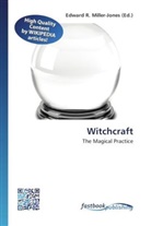 Edward R. Miller-Jones, Edwar R Miller-Jones - Witchcraft