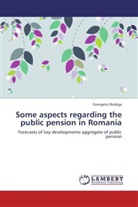 Georgeta Modiga - Some aspects regarding the public pension in Romania