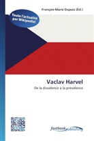 François-Mari Dupuis, François-Marie Dupuis - Vaclav Harvel