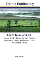 Angel Collins, Angela Collins - Loans to Ireland Bill