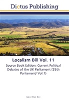 Jame Wilson, James Wilson - Localism Bill Vol. 11