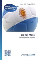 Jean-Mé Pasquet, Jean-Mée Pasquet - Lionel Messi