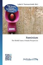 Lydi D Thomson-Smith, Lydia D. Thomson-Smith - Feminism