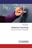 Shamsi Ar Huda, Shamsi Ara Huda, Shibli Shahriar - Reflective Teaching