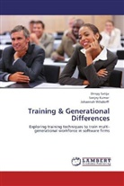 SANJA KUMAR, Sanjay Kumar, Dimp Satija, Dimpy Satija, Johannah Wilsdorff - Training & Generational Differences