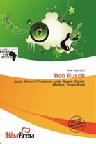 Niek Yoan - Bob Rusch