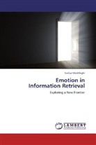 Yashar Moshfeghi - Emotion in Information Retrieval