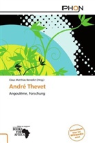 Claus Matthias Benedict - André Thevet