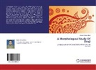 Shabir Ahmad Bhat - A Morphological Study Of Siraji