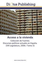 André Santana Muñoz, Andrés Santana Muñoz - Acceso a la vivienda