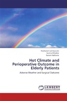 Sunit Chhabra, Sunita Chhabra, Su Kathuria, Suneet Kathuria, Parshota Lal Gautam, Parshotam Lal Gautam - Hot Climate and Perioperative Outcome in Elderly Patients