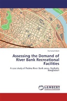 Raihanul Islam - Assessing the Demand of River Bank Recreational Facilities