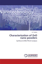 K P Radha, K. P. Radha, K.P. Radha - Characterization of ZnO nano powders