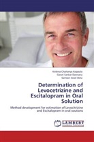 D, Gowri Sanka Dannana, Gowri Sankar Dannana, Samson Israel Deta, Krishna Chaitany Koppula, Krishna Chaitanya Koppula - Determination of Levocetrizine and Escitalopram in Oral Solution