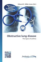 Edward R. Miller-Jones, Edwar R Miller-Jones - Obstructive lung disease