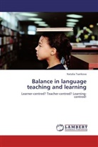 Natalia Tsarikova - Balance in language teaching and learning