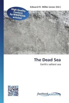 Edward R. Miller-Jones, Edwar R Miller-Jones - The Dead Sea