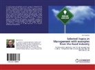 Shantanu Das - Selected Topics in Management with examples from the Food Industry
