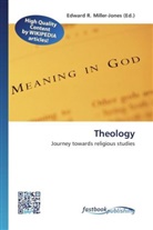 Edward R. Miller-Jones, Edwar R Miller-Jones - Theology
