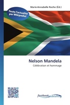 Marie-Annabell Roche, Marie-Annabelle Roche - Nelson Mandela