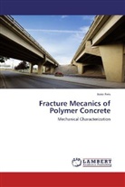 João Reis - Fracture Mecanics of Polymer Concrete