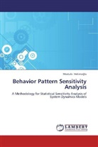 Mustafa Hekimo lu, Mustafa Hekimo¿lu, Mustafa Hekimoglu - Behavior Pattern Sensitivity Analysis