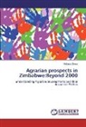 Didmus Dewa - Agrarian prospects in Zimbabwe:Beyond 2000