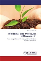 Tushar Kanti Dutta - Biological and molecular differences in