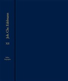 Johann Ch Edelmann, Johann Christian Edelmann, GROSSMANN, Grossmann, Walter Großmann, Carl R Klose... - Johann Christian Edelmann: Sämtliche Schriften - 12: Johann Christian Edelmann: Sämtliche Schriften / Band 12: Selbstbiographie 1749-1752