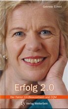Gabriele Eckert - Erfolg 2.0