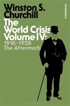 Sir Sir Winston S. Churchill, Sir Winston S Churchill, Sir Winston S. Churchill, Winston S. Churchill - The World Crisis - 4: The World Crisis Volume IV