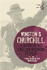 Sir Winston S. Churchill, Winston S. Churchill - A History of the English-Speaking Peoples