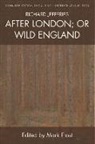 Mark Frost, Frost Mark, Jefferies, Richard Jefferies, Frost, Mark Frost - Richard Jefferies, After London; Or Wild England