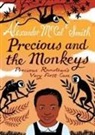Alexander McCall Smith, Alexander McCall Smith - Precious and the Monkeys