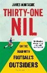 James Montague, Montague James - Thirty One Nil