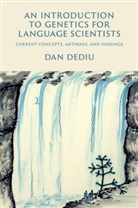 Dan Dediu, Dan (Max-Planck-Institut Fur Psycholinguist Dediu, Dediu Dan - Introduction to Genetics for Language Scientists