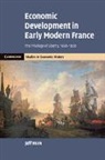 Jeff Horn, Jeff (Manhattan College Horn, Horn Jeff - Economic Development in Early Modern France