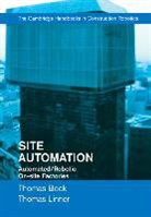 Thomas Bock, Thomas (Technische Universitat Munchen) Bock, Thomas (Technische Universitat Munchen) Linn Bock, Thomas Linner Bock, Bock Thomas, Thomas Linner... - Site Automation