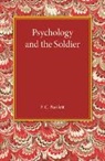F. C. Bartlett, Bartlett F. C. - Psychology and the Soldier