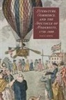 Paul Keen, Paul (Carleton University Keen - Literature, Commerce, and the Spectacle of Modernity, 1750-1800