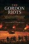 Ian Seed Haywood, Ian Haywood, John Seed - Gordon Riots