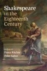 Fiona (Mcgill University Ritchie, Fiona Sabor Ritchie, Fiona Ritchie, Ritchie Fiona, Peter Sabor, Sabor Peter - Shakespeare in the Eighteenth Century