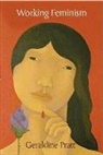Geraldine Pratt, Geraldine (Professor of Geography Pratt - Working Feminism