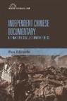 Edwards, Dan Edwards, Dan (University of Melbourne and Monash U Edwards, Edwards Dan - Independent Chinese Documentary