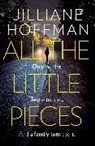 Jilliane Hoffman - All the Little Pieces