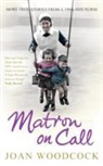 Joan Woodcock - Matron on Call
