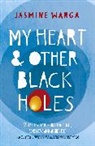 Jasmine Warga, Warga Jasmine - My Heart and Other Black Holes